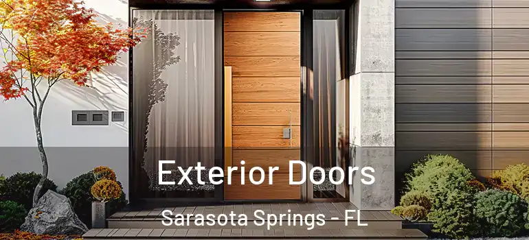  Exterior Doors Sarasota Springs - FL