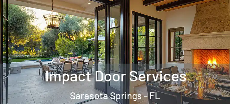  Impact Door Services Sarasota Springs - FL