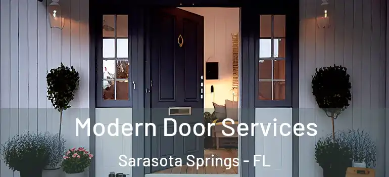  Modern Door Services Sarasota Springs - FL