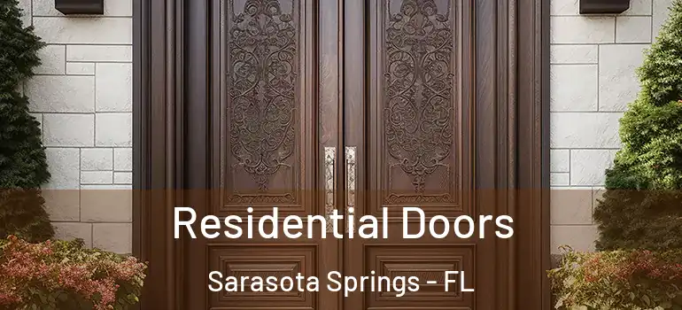  Residential Doors Sarasota Springs - FL