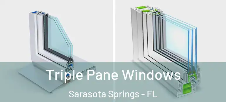  Triple Pane Windows Sarasota Springs - FL