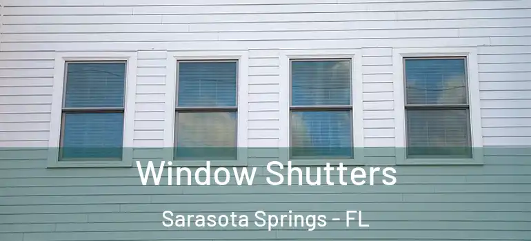  Window Shutters Sarasota Springs - FL
